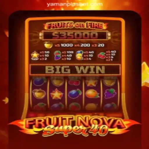 Explore the Exciting World of FruitNovaSuper40 at YAMAN PLUS BET Online Casino