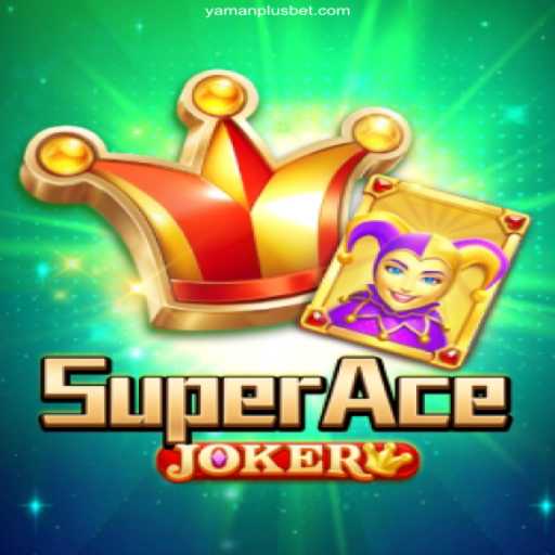 SuperAceJoker: Revolutionizing Online Gaming at YAMAN PLUS BET Casino
